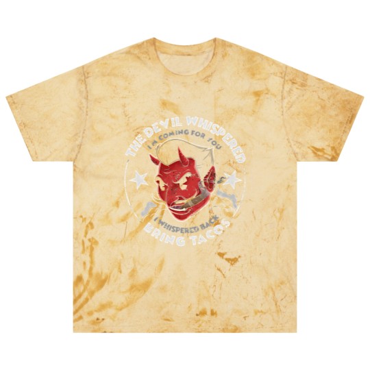Discover The Devil Whispered Im Coming For You Whispered Blast T Shirts