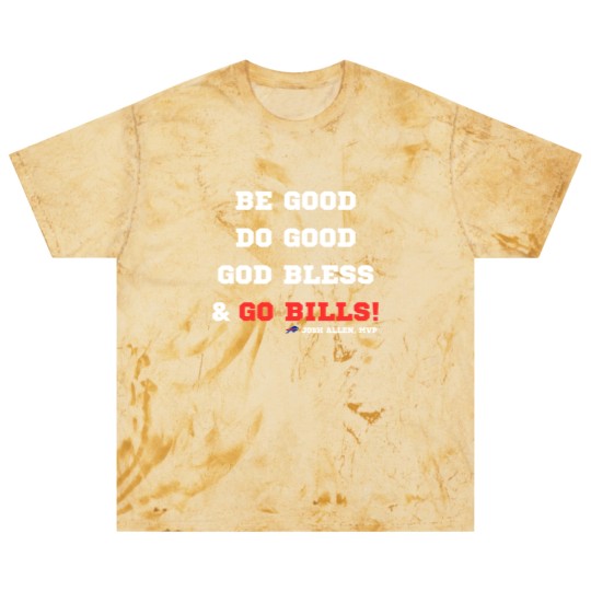 Discover MVP Josh Allen Blast T Shirts, Be Good, Do Good, God Bless, Go Bills Blast T Shirts