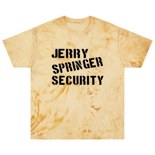 Discover jerry springer security - Jerry Springer Security - Blast T Shirts