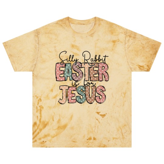 Discover Kids Easter Blast T Shirts, Silly Rabbit, Easter is for Jesus Blast T Shirts