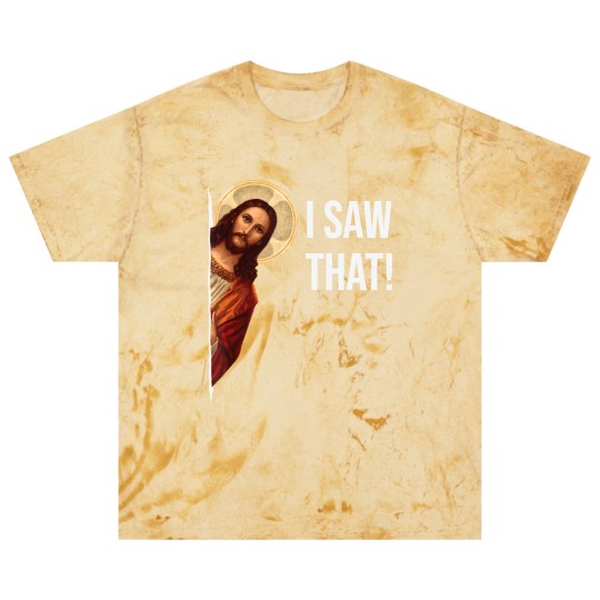 Discover Funny Quote Jesus Meme I Saw That Christian Blast T Shirts