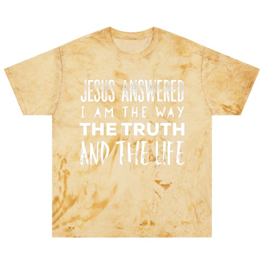 Discover I Am The Way The Truth And The Life Christian Blast T Shirts