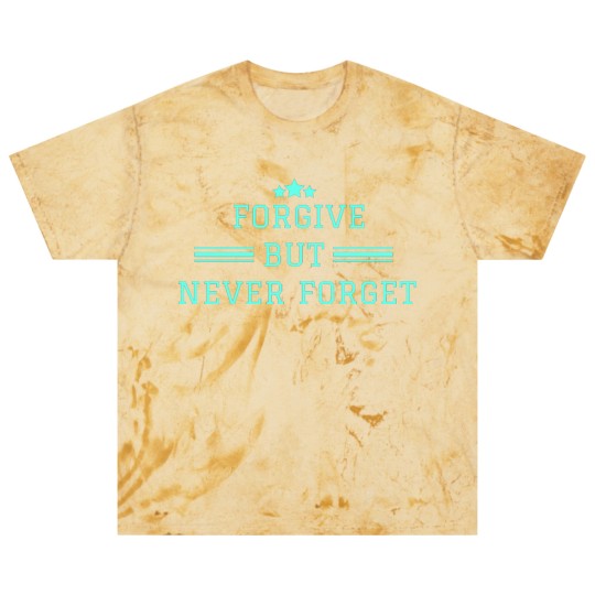 Discover forgive but never forget Blast T Shirts