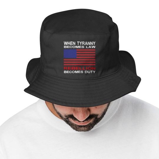 Discover When Tyranny Becomes Law Bucket Hats