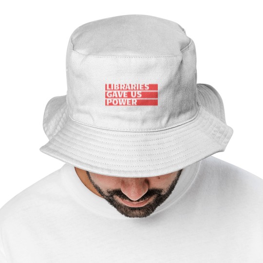 Discover libraries gave us power Bucket Hats