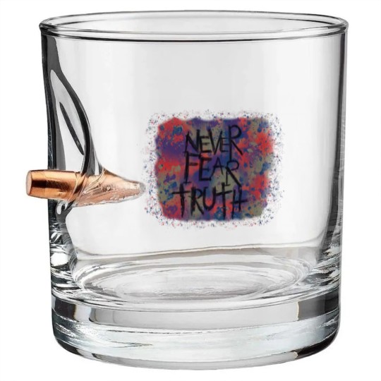 Discover Never Fear Truth, Never Fear Truth Bullet Whiskey Glasses