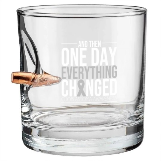 Discover Glioblastoma Awareness Figh Brain Tumor Cancer Bullet Whiskey Glasses