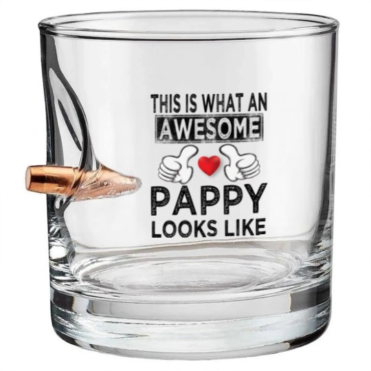 Discover This is what an awesome pappy looks like - Pappy - Bullet Whiskey Glasses