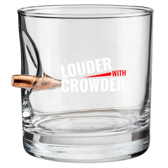 Discover louder with crowder steven crowder louder debate Bullet Whiskey Glasses