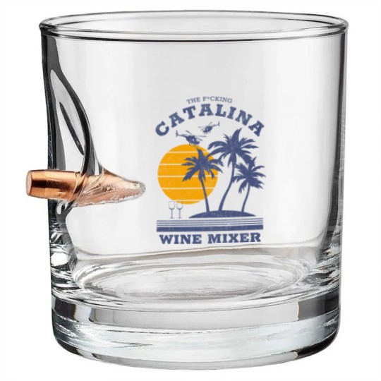 Discover The F*cking Catalina Wine Mixer - Catalina Wine Mixer - Bullet Whiskey Glasses