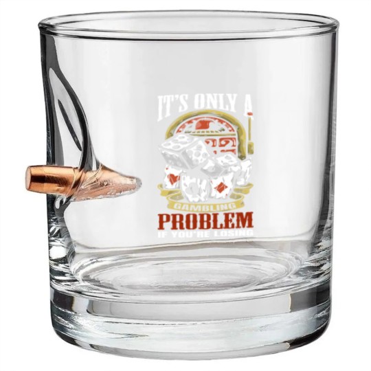 Discover Funny Gambling Gambler Gamble Casino Games - Gambling - Bullet Whiskey Glasses