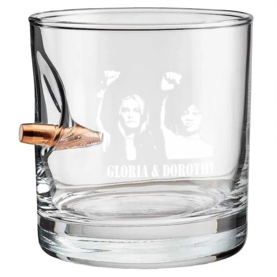 Discover GLORIA & DOROTHY Stencil - Feminism - Bullet Whiskey Glasses