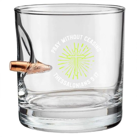 Discover Continuous Prayer - Praying - Bullet Whiskey Glasses