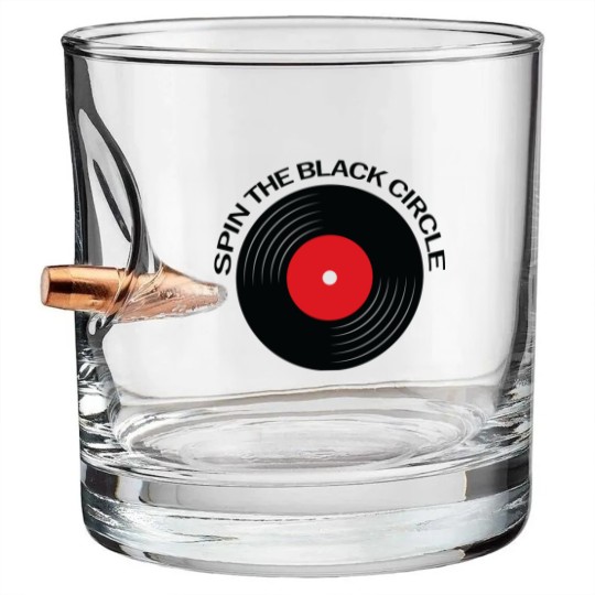 Discover Spin the black Circle - music lover quote - Spin The Black Circle - Bullet Whiskey Glasses