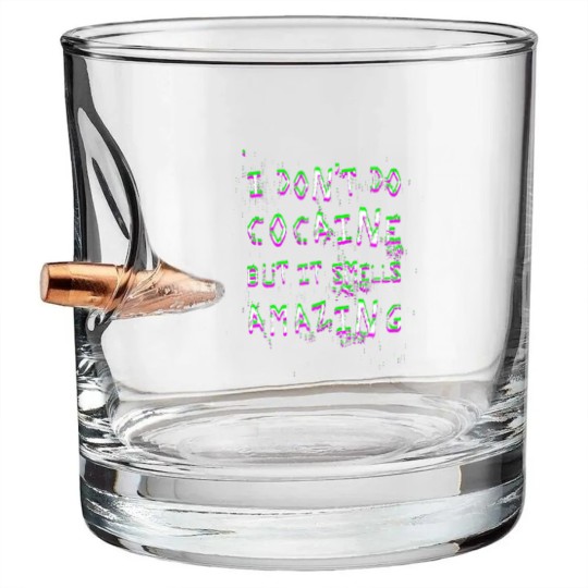 Discover I Don't Do Cocaine - Funny - Bullet Whiskey Glasses