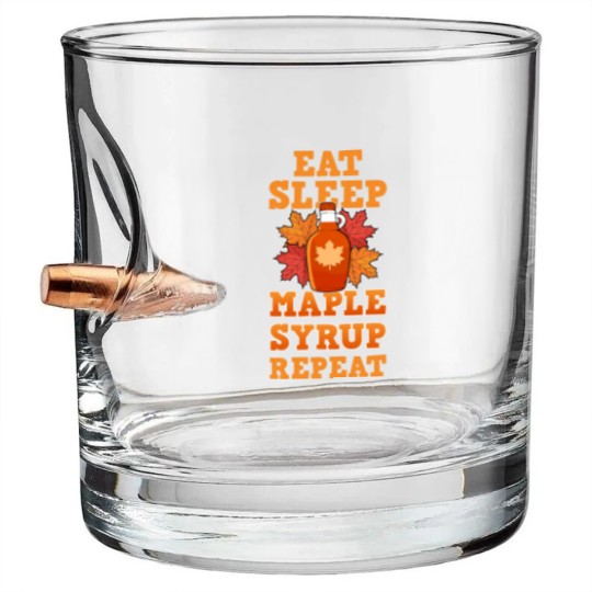 Discover Eat Sleep Maple Syrup Repeat Farmer Sugar Maker Quebec Farm Bullet Whiskey Glasses