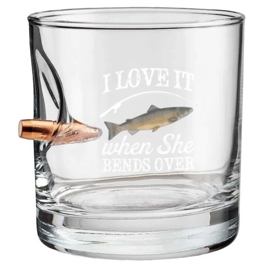 Discover Pacific Salmon I Love It When She Bends Over Fishing Humor Bullet Whiskey Glasses