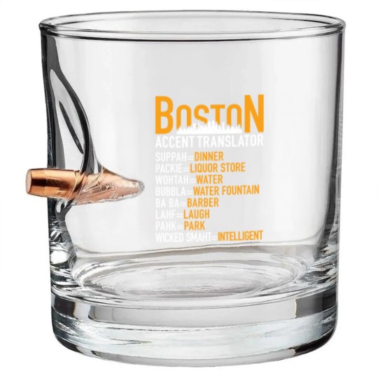 Discover Wicked Smaht Boston Accent Translator BostoniansT-Bullet Whiskey Glasses
