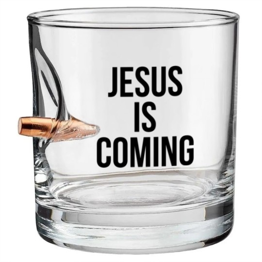 Discover JESUS IS COMING Bullet Whiskey Glasses