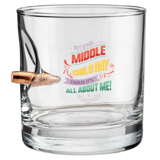 Discover National Middle Child Day Finally It's All About Bullet Whiskey Glasses