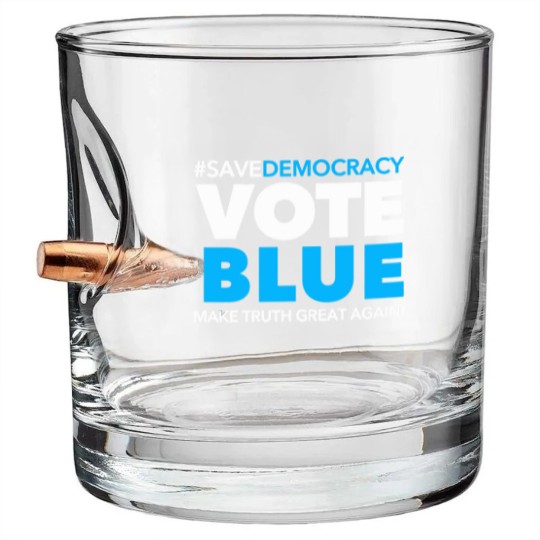 Discover Save Democracy - Vote Blue - Make Truth Great Agai Bullet Whiskey Glasses