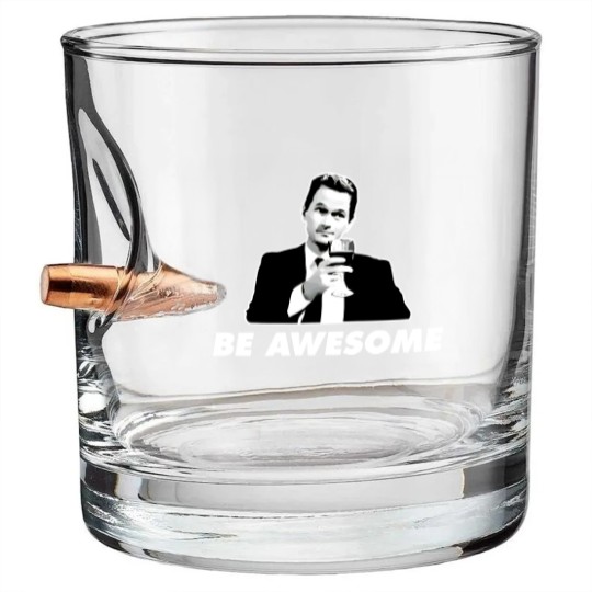 Discover Be Awesome Barney Stinson How I Met Your Mother - How I Met Your Mother - Bullet Whiskey Glasses