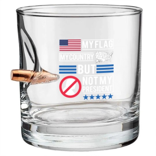Discover Not My President Anti Donald Trump Bullet Whiskey Glasses Bullet Whiskey Glasses