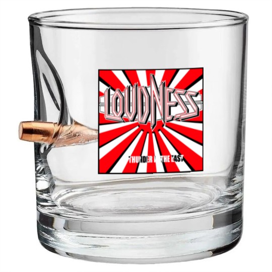 Discover Loudness Thunder East Bullet Whiskey Glasses