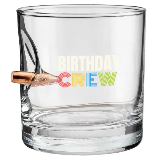 Discover Birthday Crew Bullet Whiskey Glasses