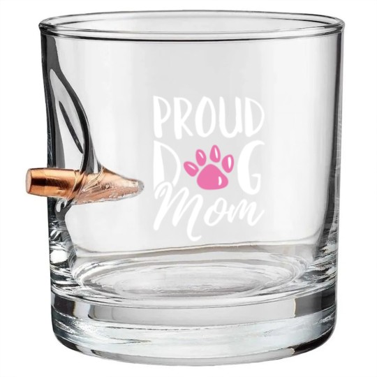 Discover Proud Dog Mom - Proud Dog Mom - Bullet Whiskey Glasses