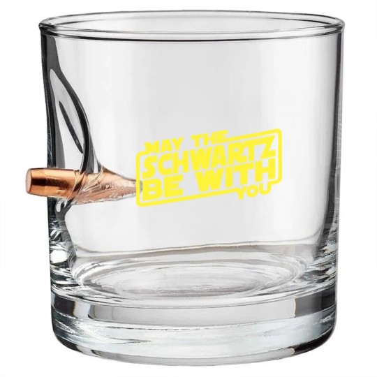 Discover May The Schwartz Be With You - Spaceballs - Bullet Whiskey Glasses