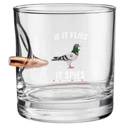 Discover If It Flies It Spies Birds Are Not Real Funny Drone Conspiracy Theory - Birds Arent Real - Bullet Whiskey Glasses