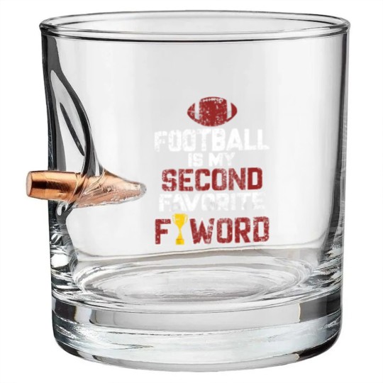 Discover Football is My Second Favorite F-Word Gifts - Football Is My Second Favorite F Word - Bullet Whiskey Glasses