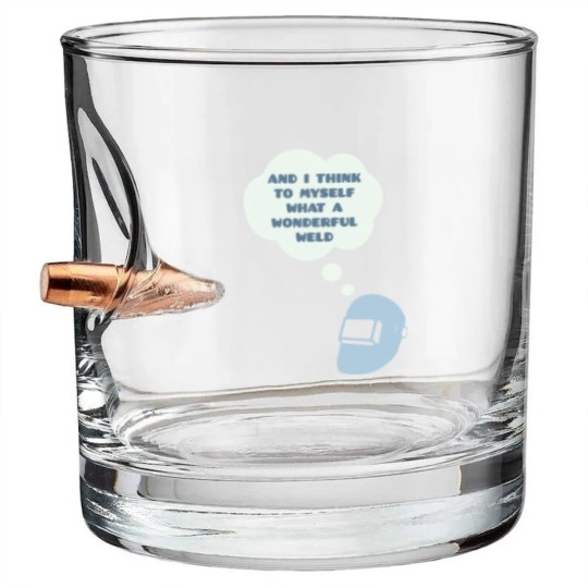 Discover Wonderful Weld - Welder - Bullet Whiskey Glasses