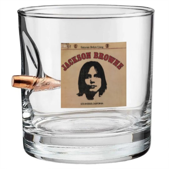 Discover Jackson Browne Bullet Whiskey Glasses