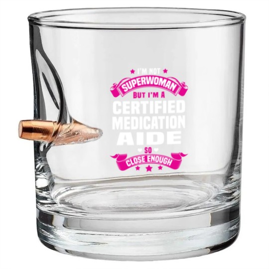 Discover Certified Medication Aide Bullet Whiskey Glasses