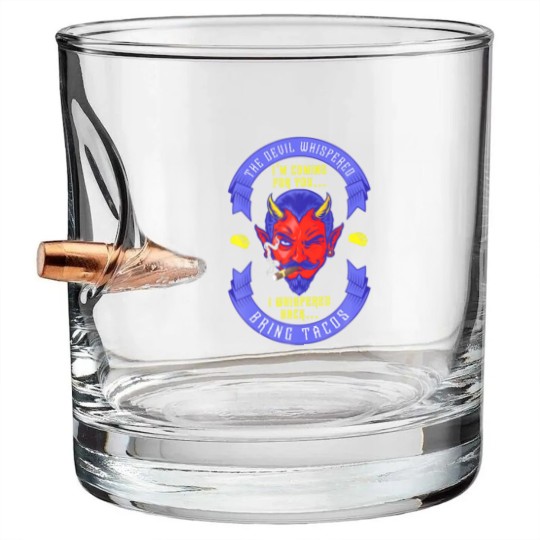Discover Funny Latin Devil Whispered Bring Tacos Spanish Co Bullet Whiskey Glasses
