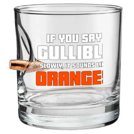 Discover Don't Be So Gullible Bullet Whiskey Glasses