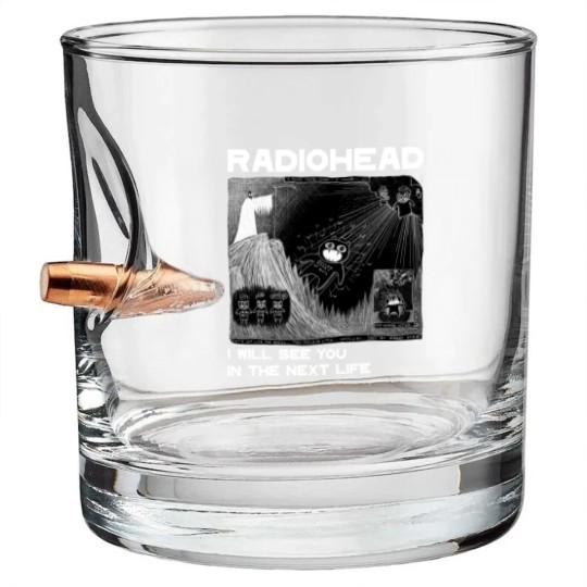 Discover Radiohead Bullet Whiskey Glasses, I will see you Bullet Whiskey Glasses