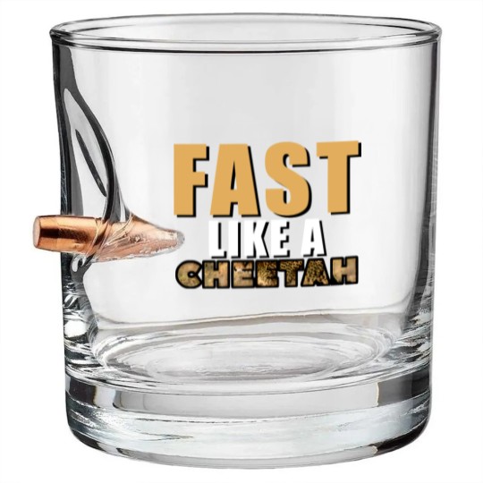 Discover Fast Like A Cheetah Bullet Whiskey Glasses