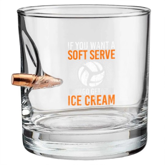 Discover If You Want A Soft Serve Go Get Ice Cream Volleyball 3 Bullet Whiskey Glasses