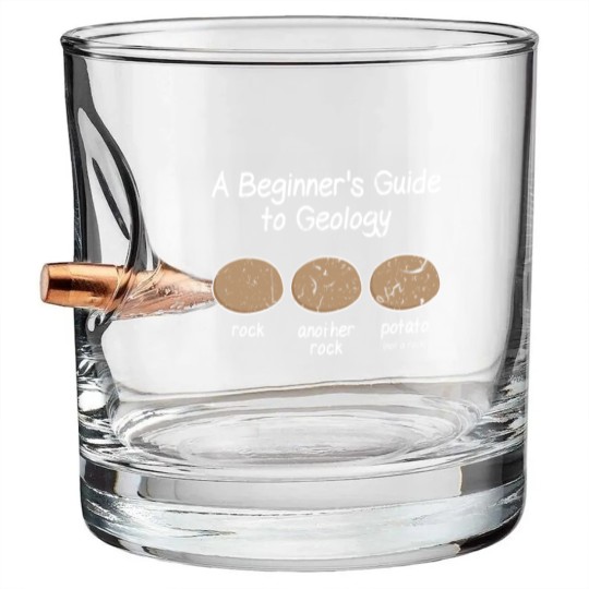 Discover Geologist Beginner Geology Meme - Funny Geology - Bullet Whiskey Glasses