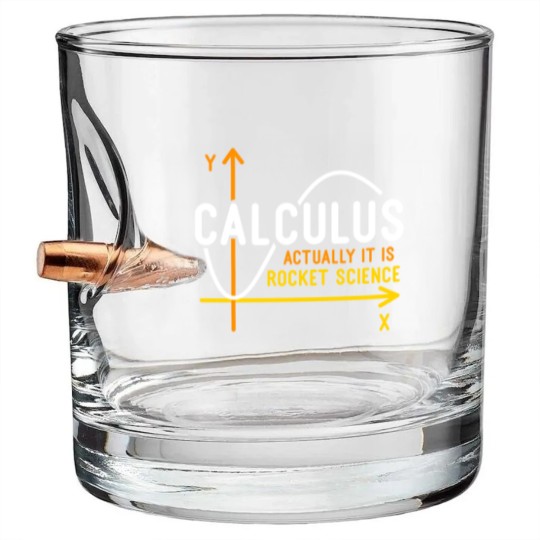 Discover Calculus Is Rocket Science Bullet Whiskey Glasses