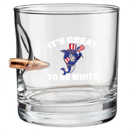 Discover Its Great To Be White Shark Funny Sharks Gift - Its Great To Be White Shark - Bullet Whiskey Glasses