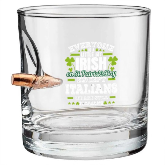 Discover A Little Bit Irish Except Italians St Patrick'S Da Bullet Whiskey Glasses