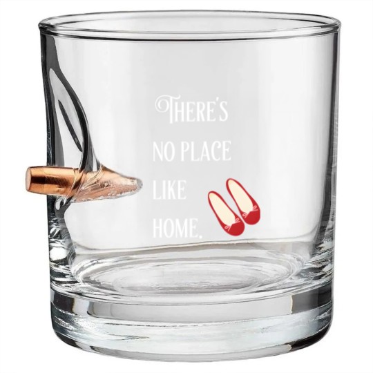 Discover theres no place like home wizard of oz - Theres No Place Like Home - Bullet Whiskey Glasses