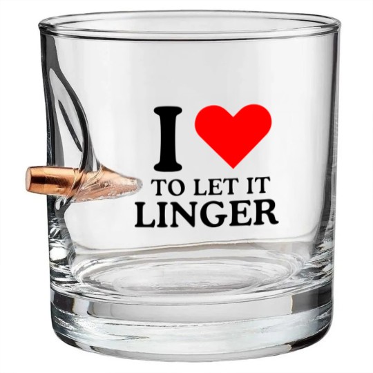 Discover LET IT LINGER , I love to let it linger by the cranberries Bullet Whiskey Glasses