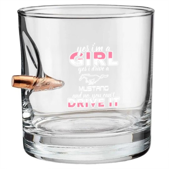 Discover Mustang - I'm a girl who drives a mustang t - sh Bullet Whiskey Glasses