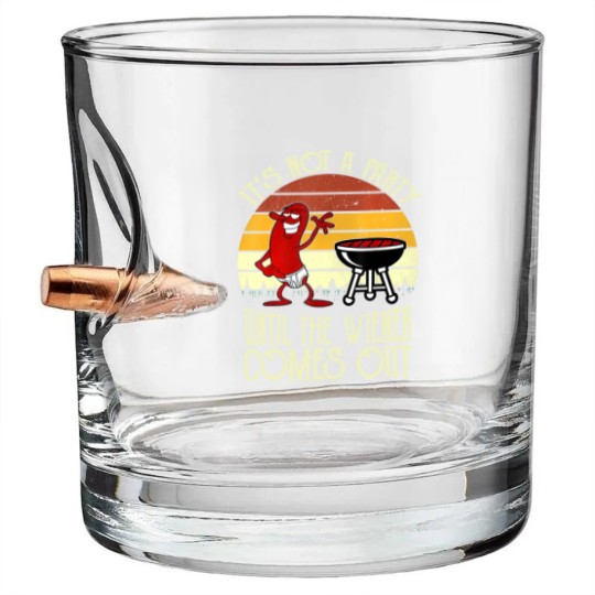 Discover It's Not A Party Until The Wiener Comes Out Hot Dog BBQ Bullet Whiskey Glasses