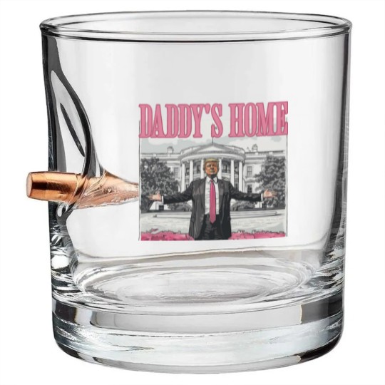 Discover Daddys Home Trump 2024 Bullet Whiskey Glasses